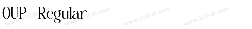 OUP2 Regular字体转换 OUP2 Regular字体转换